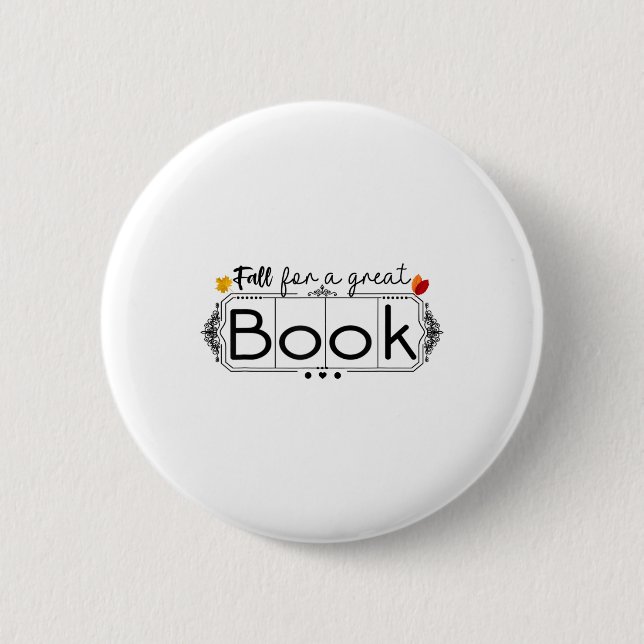 Fall For A Great Book Funny Science Reading Teache Button (Front)