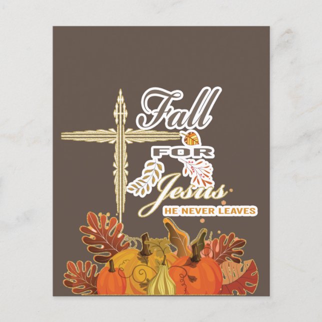 Fall for Jesus he never leaves 1   Flyer (Front)