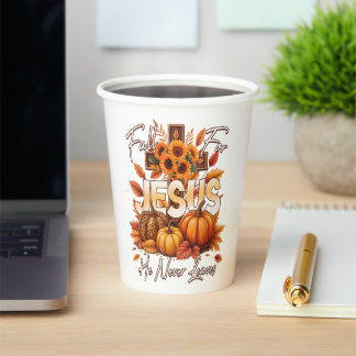Fall for Jesus He Never Leaves Christian Faith Paper Cups