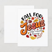 Fall for Jesus He Never Leaves Fall Thanksgiving (Front/Back)