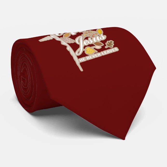 Fall for Jesus he never leaves  Neck Tie (Rolled)