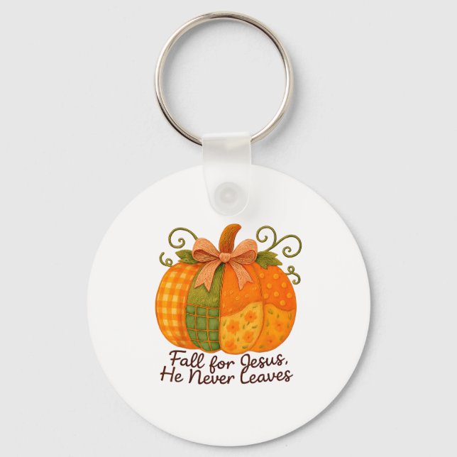 Fall For Jesus He Never Leaves Pumpkin Autumn Chri Keychain (Front)