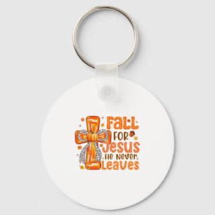 Fall For Jesus He Never Leaves Pumpkin Autumn Than Keychain
