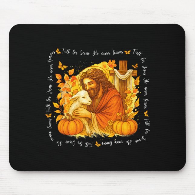 Fall For Jesus He Never Leaves Retro Thanksgiving  Mouse Pad (Front)