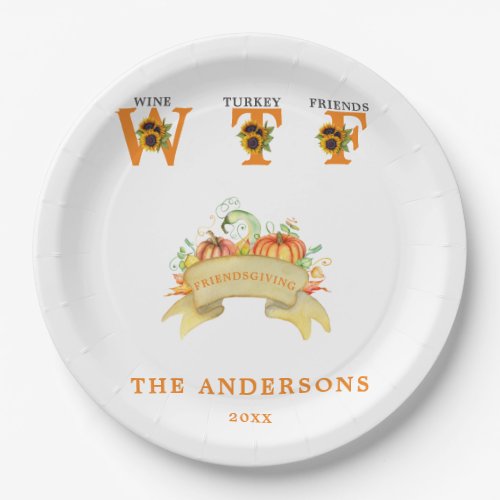 Fall Funny WTF Sunflowers Thanksgiving Feast Paper Plates