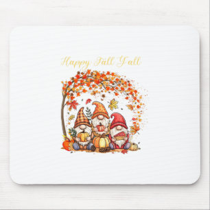 Fall Gnomes Happy Fall Yall Autumn Leaves Tree Tha Mouse Pad
