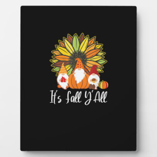 Fall Gnomes With Autumn Pumpkin It’s Fall Y’all Plaque