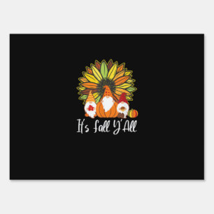 Fall Gnomes With Autumn Pumpkin It’s Fall Y’all Sign