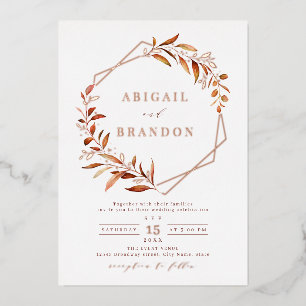 Fall Greenery Rose Gold Geometric Rustic Wedding Foil Invitation