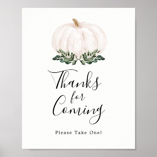 Fall Greenery White Pumpkin Thanks for Coming Sign
