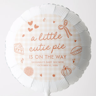 Fall Hand Drawn A Little Cutie Pie Baby Shower Balloon