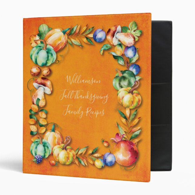 Fall Harvest  Family Thanksgiving Recipes 3 Ring Binder (Front/Inside)