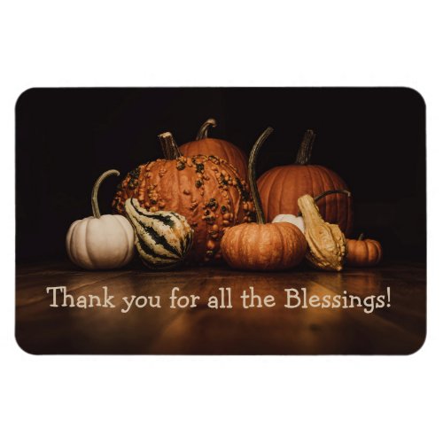 Fall Harvest  Thank You For All The Blessings Magnet