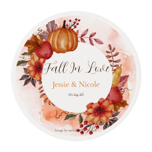 Fall In Love Autumn Pumpkin Wedding Engagement  Edible Frosting Rounds