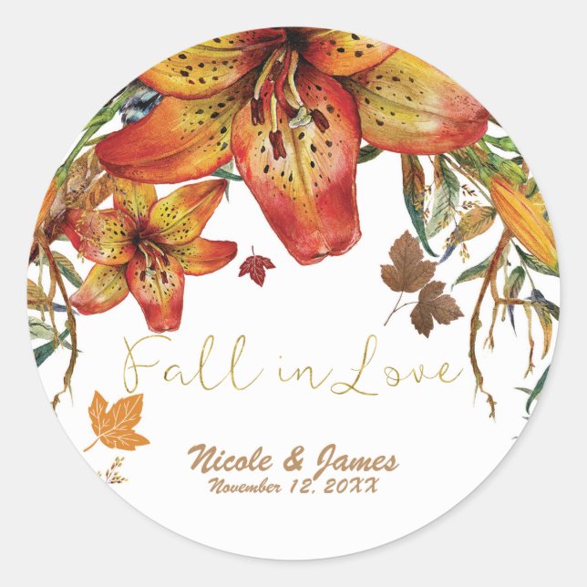 Fall In Love Floral Orange Lilies & Leaves Autumn Classic Round Sticker (Front)