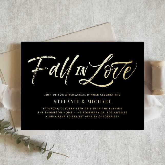 Fall In Love Lettering Black Rehearsal Dinner Foil Invitation (Creator Uploaded)