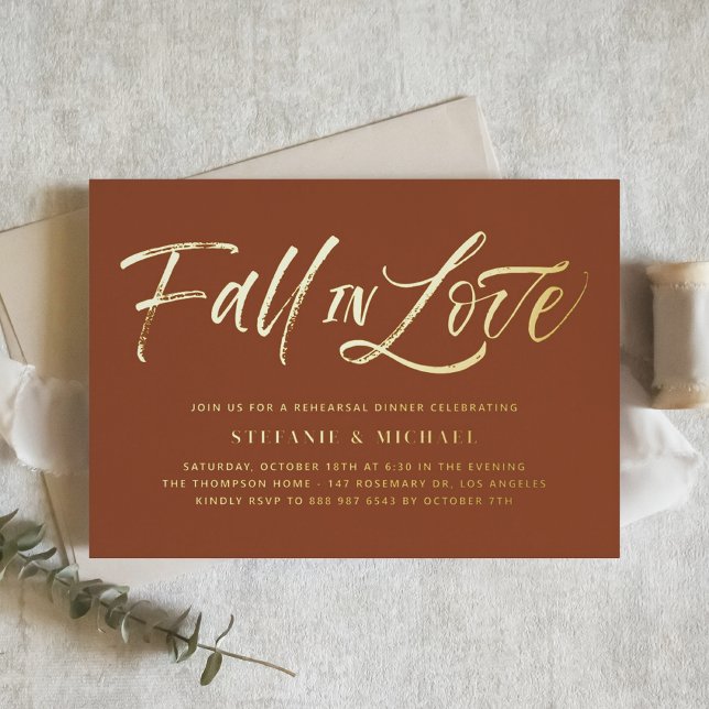 Fall In Love Lettering Terracotta Rehearsal Dinner Foil Invitation (Creator Uploaded)