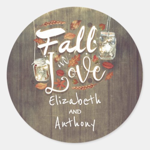 Fall in Love Rustic Wedding Mason Jar Lights Classic Round Sticker
