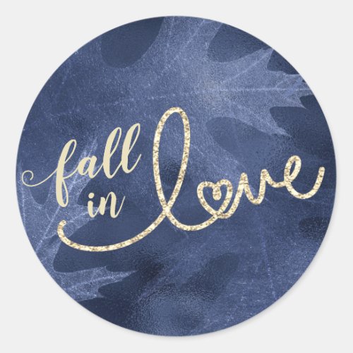 Fall in Love with Autumn  Navy Blue and Gold Classic Round Sticker