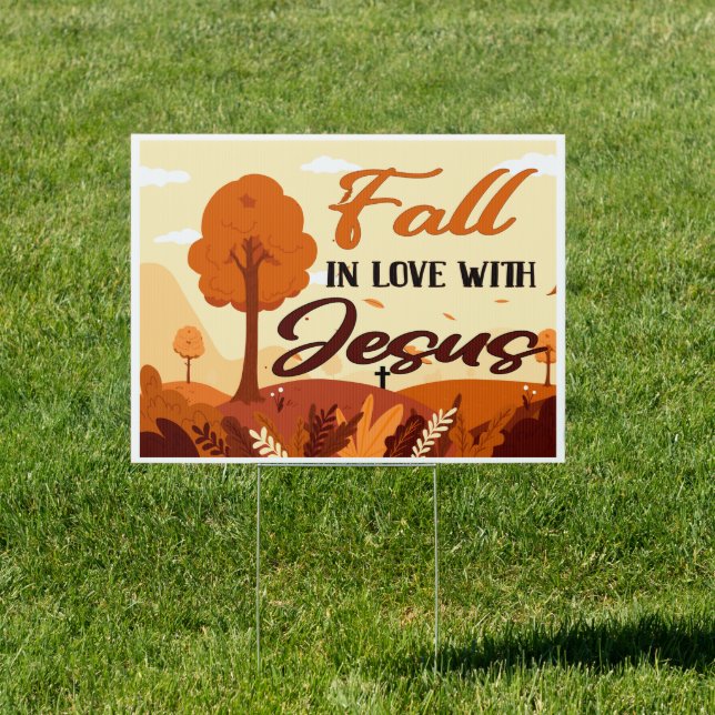 Fall In Love With Jesus - Christian Thanksgiving  Sign (Insitu)