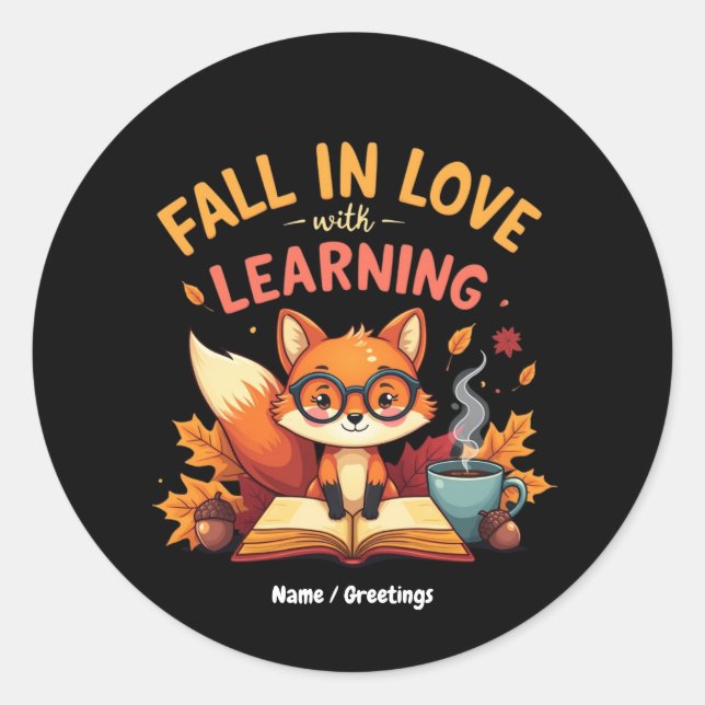 Fall in Love with Learning Funny Halloween Design  Classic Round Sticker (Front)