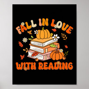 Fall In Love With Reading Book Autumn Pumpkins And Poster