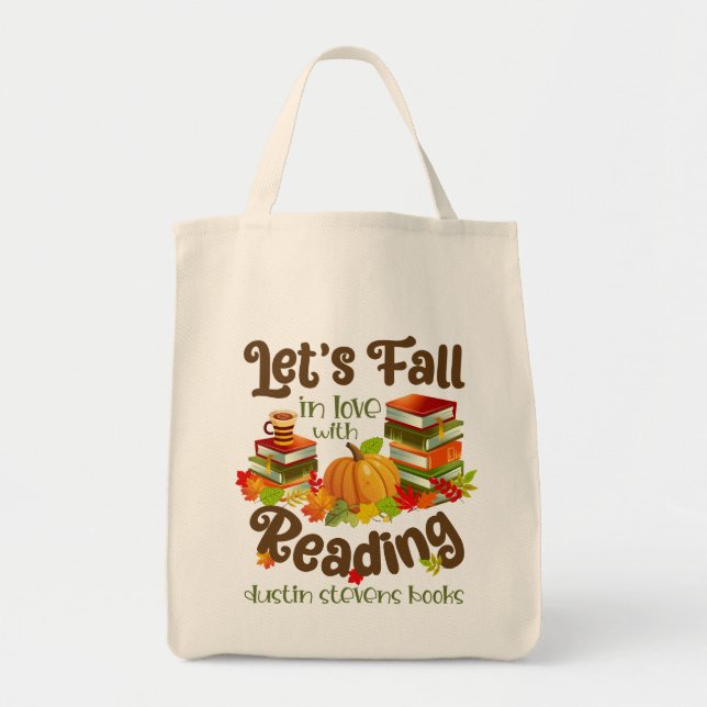 Fall in Love With Reading Dustin Stevens Books Tote Bag (Front)