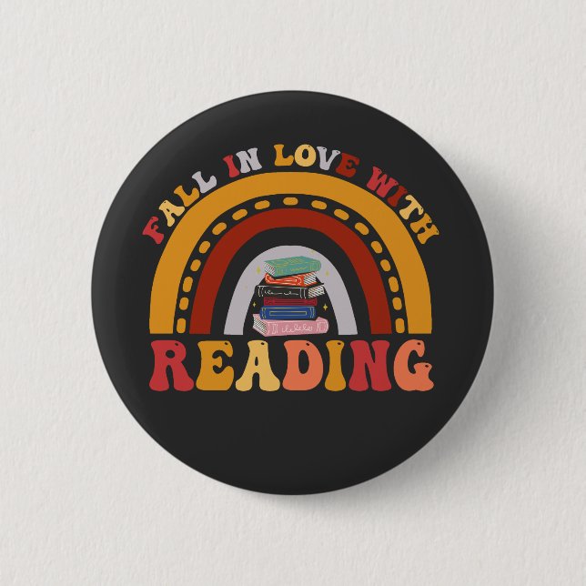 Fall in Love With Reading Funny Book Reading Lover Button (Front)
