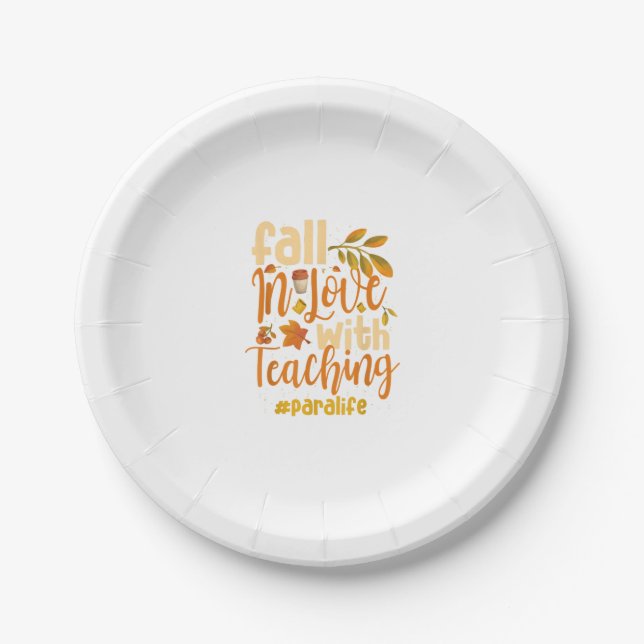 Fall In Love With Teaching Paraprofessional Thanks Paper Plates (Front)