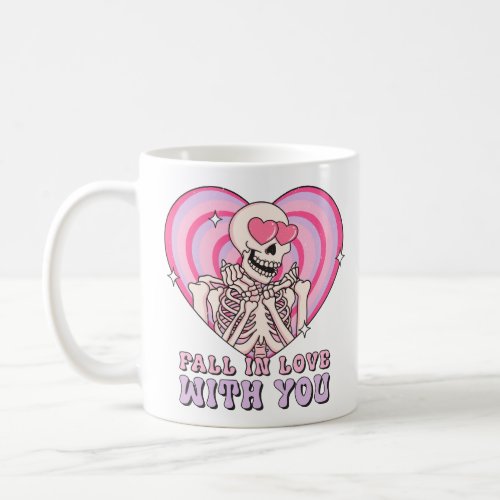Fall In Love With You Coffee Mug