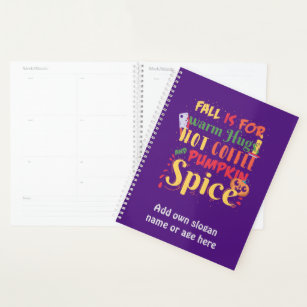 Fall Is For Warm Hugs Hot Coffee And Pumpkin Spice Planner