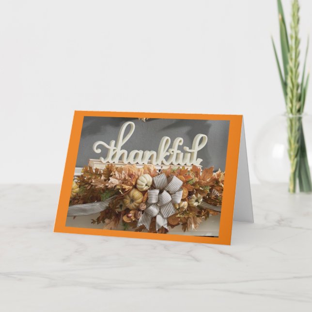 FALL IS HERE AND THANKSGIVING IS NEAR CARD (Front)