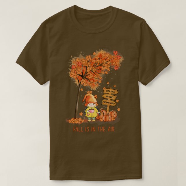 Fall is in the Air Autumn Garden Gnome and Leaves  T-Shirt (Design Front)