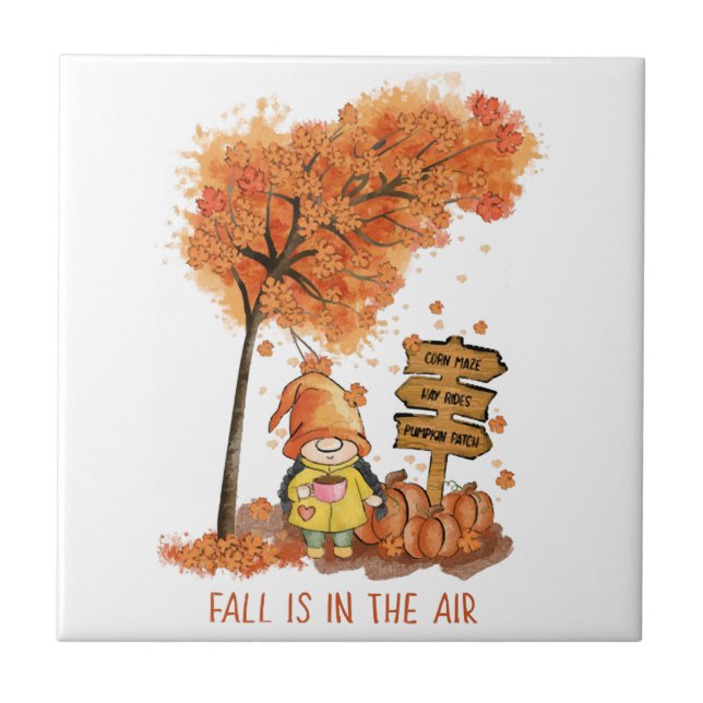 Fall Is In the Air Autumn Lover Gift  Ceramic Tile (Front)