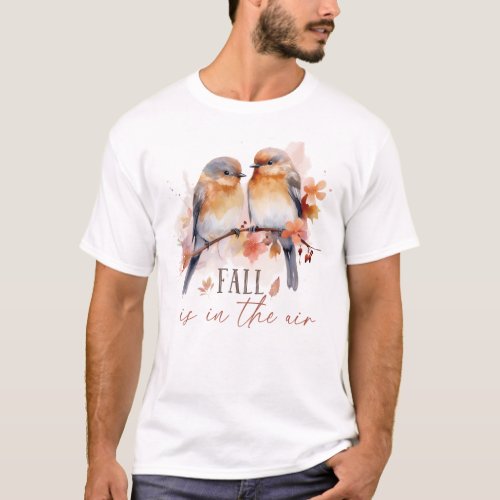 Fall Is In The Air T_Shirt