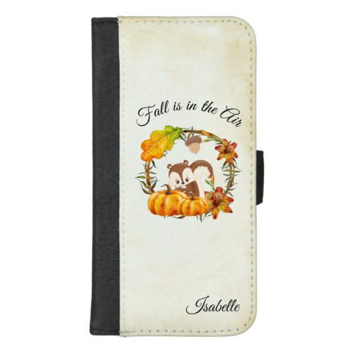 Fall is in the Air Typography with Squirrel iPhone 87 Plus Wallet Case