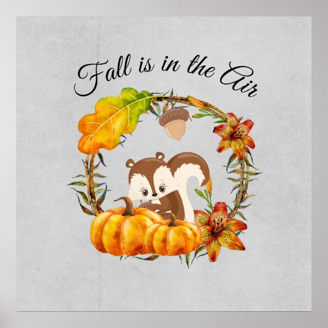 Fall is in the Air Typography with Squirrel Poster (Front)