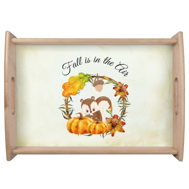 Fall is in the Air Typography with Squirrel Serving Tray (Front)