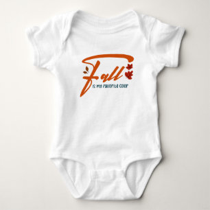 Fall Is My Favorite Color – Autumn Aesthetic Cozy  Baby Bodysuit