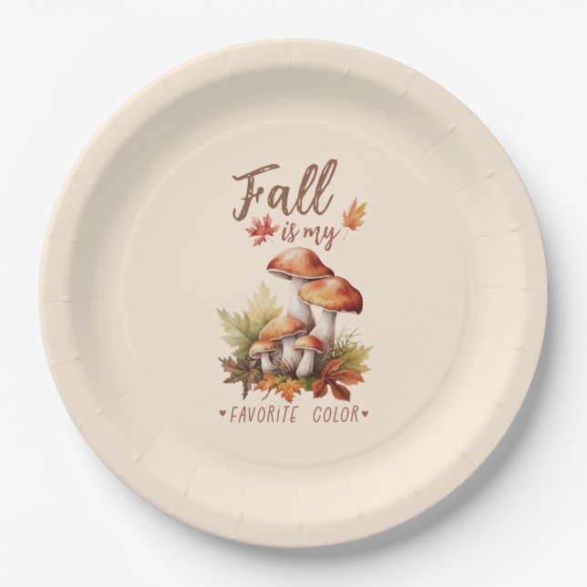 Fall Is My Favorite Color - Mushroom Paper Plates (Front)