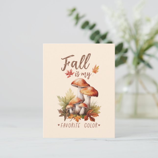 Fall Is My Favorite Color – Mushrooms & Leaves Postcard (Standing Front)