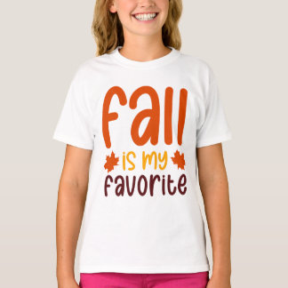 Fall Is My Favorite - Cozy Autumn Quote Design T-Shirt