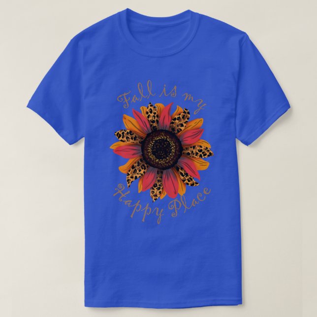 Fall is my Favorite Place Autumn Colours Seasonal  T-Shirt (Design Front)