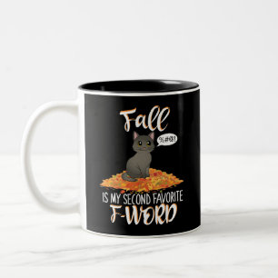 Fall is My Second Favorite F-Word - Cute Cat Two-Tone Coffee Mug