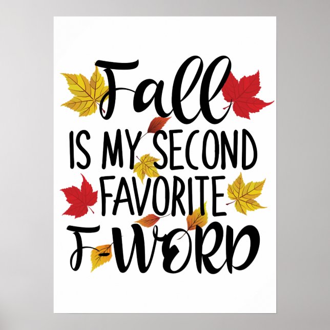 Fall is My Second Favorite F-Word Poster (Front)