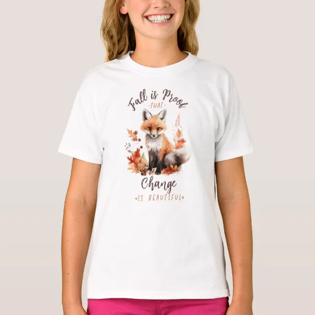 Fall Is Proof That Change Is Beautiful TShirt Zazzle(00)