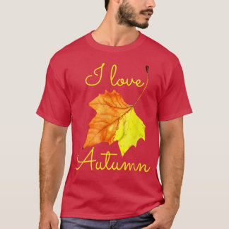 Fall Leaf, I Love Autumn, Autumn Lovers  T-Shirt