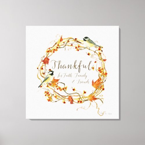 Fall Leaf Wreath Thankful Faith Family Friends Canvas Print