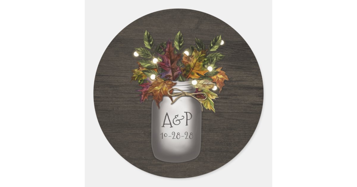 Fall Leaves Mason Jar Rustic Wedding Favor Classic Round Sticker | Zazzle