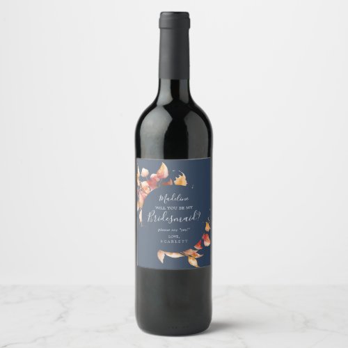 Fall Leaves  Navy Blue Bridesmaid Proposal Wine Label